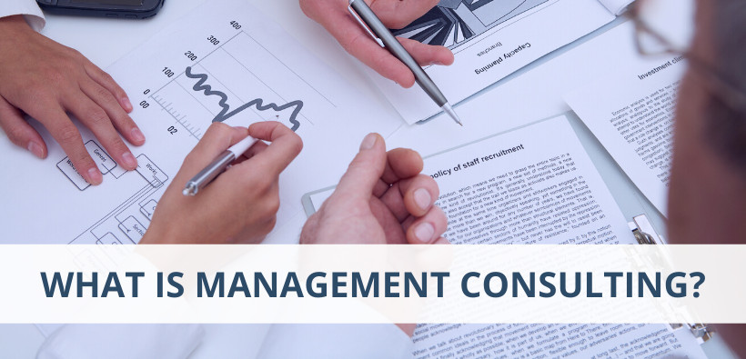 What is Management Consulting?